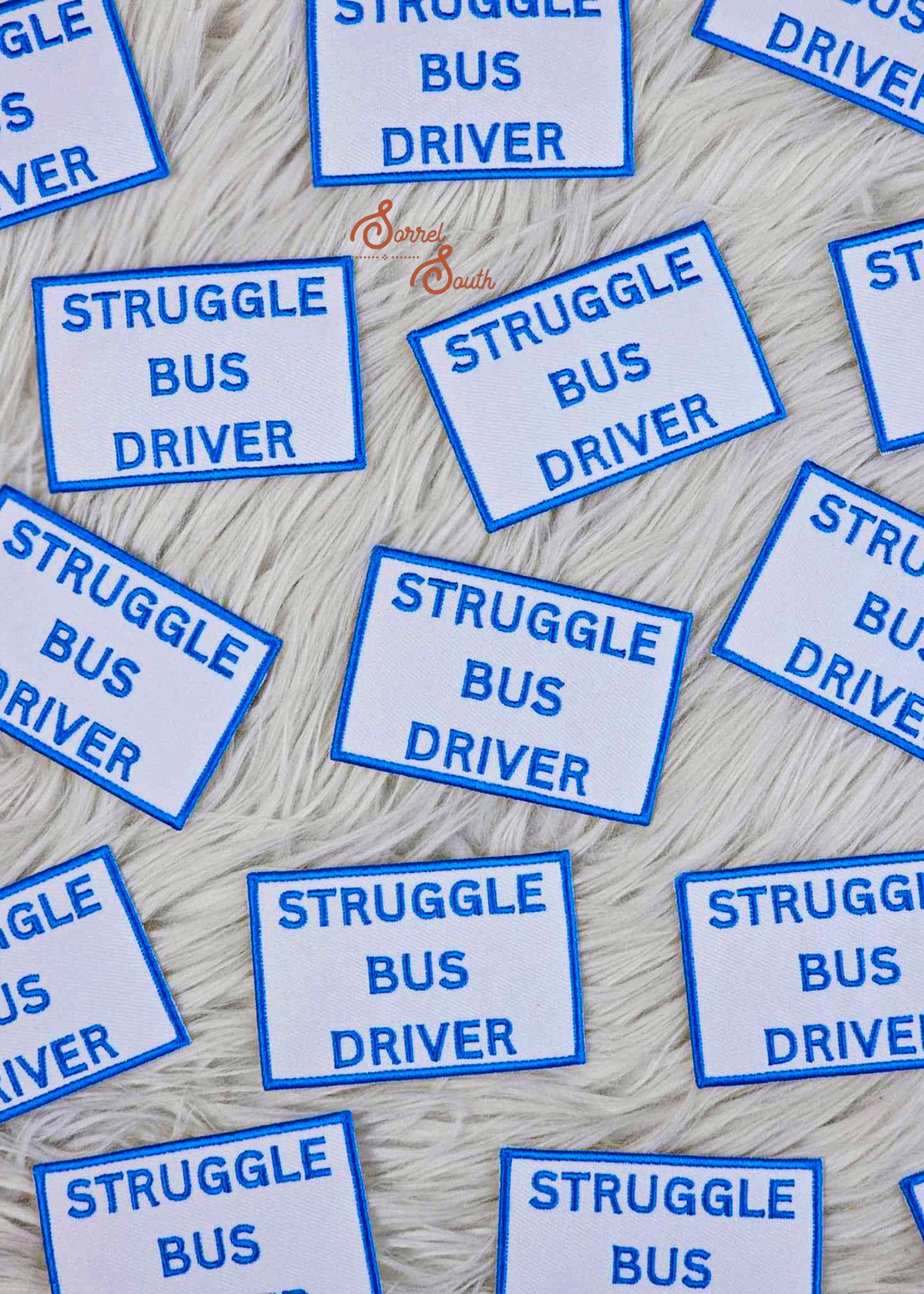 Blue Struggle Bus Driver Patch adhesive patch Sorrel South