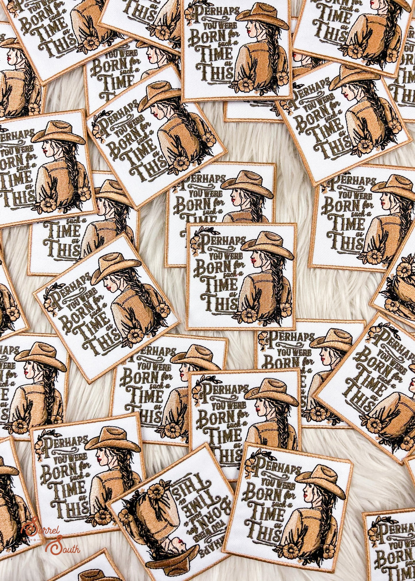 Born For A Time Like This Patch adhesive patch Sorrel South