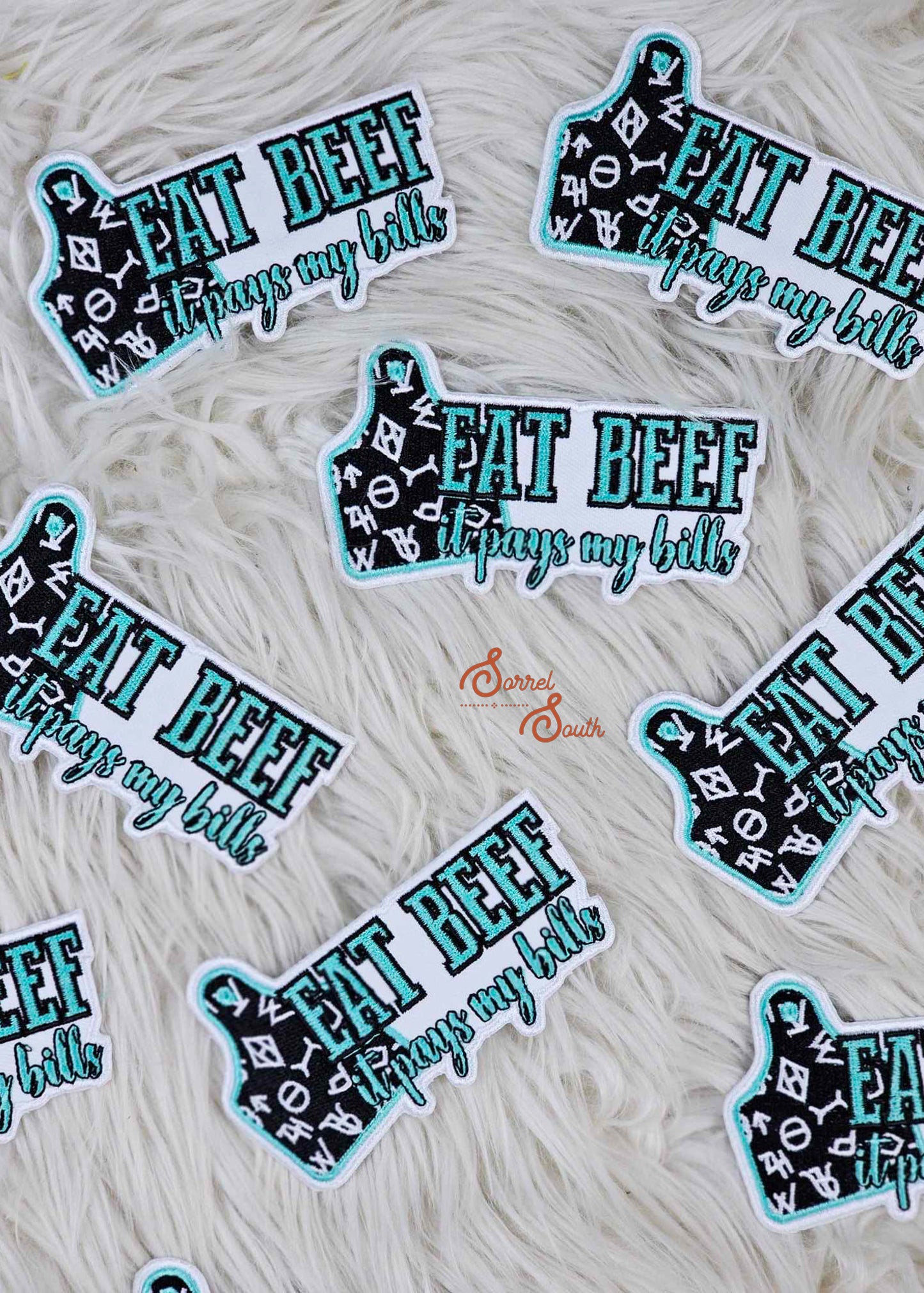 Eat Beef It Pays My Bills Patch adhesive patch Sorrel South