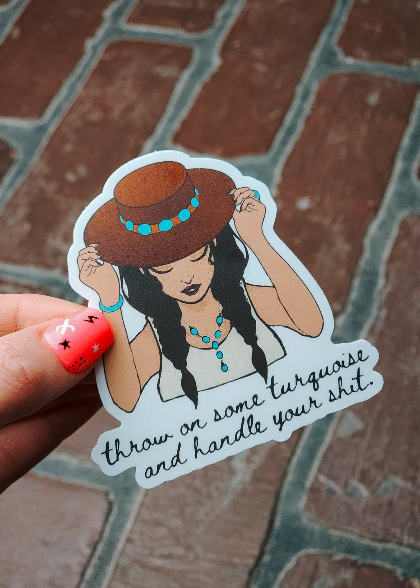 Throw On Some Turquoise Sticker - Pack of 5 sticker Sorrel South