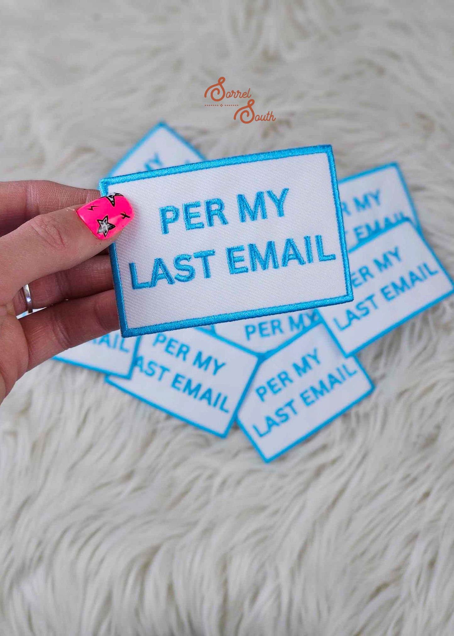 Blue Per My Last Email Patch, wholesale iron on patches, sassy patches