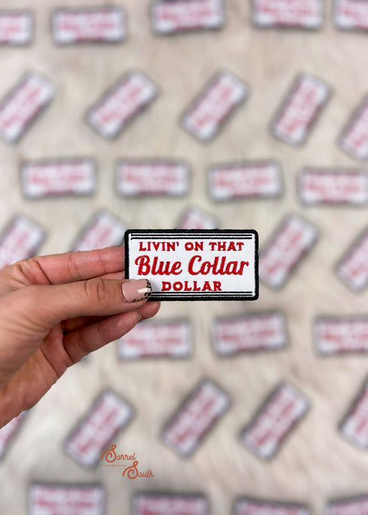 Blue Collar Dollar Patch adhesive patch Sorrel South