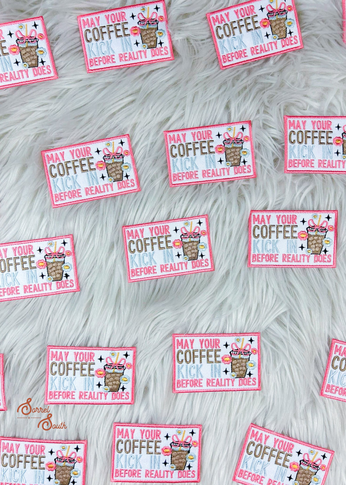 May Your Coffee Kick In Patch adhesive patch Sorrel South