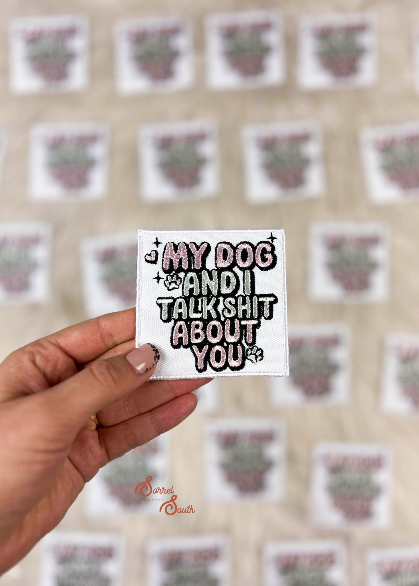 My Dog and I Talk Sh** Patch adhesive patch Sorrel South