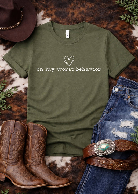 On My Worst Behavior Transfer screenprint transfer Sorrel South