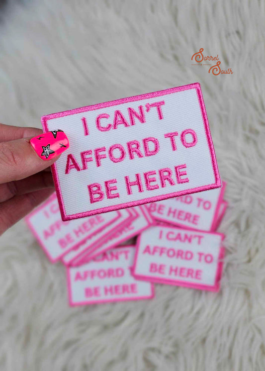 Pink I Can't Afford To Be Here Patch, wholesale iron on patches