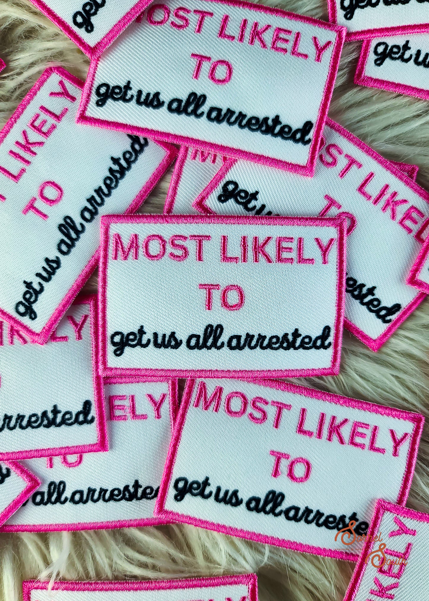 Most Likely To Get Us All Arrested Bachelorette Patch